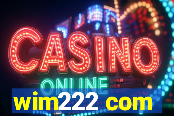 wim222 com